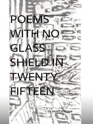 cover image of Poems with No Glass Shield in Twenty Fifteen